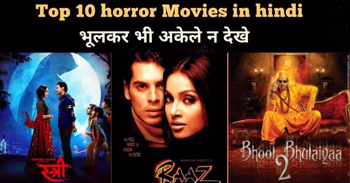 Horror Movies Bollywood | Top 10 horror Movies Horror Movies in Hindi