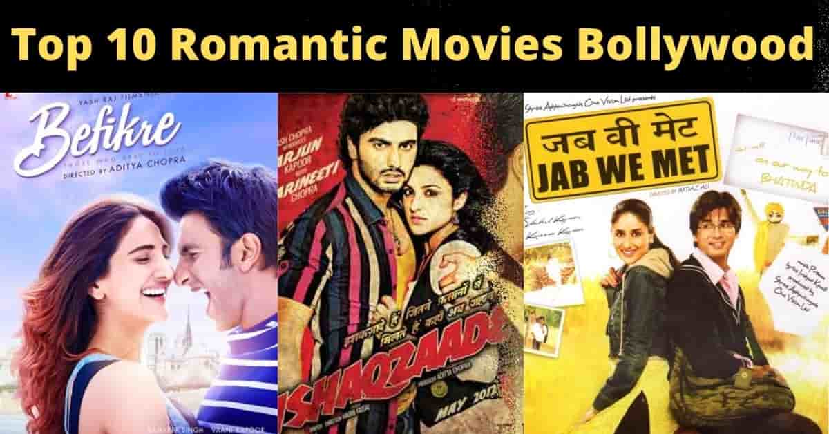 Top 10 Romantic Movies Bollywood