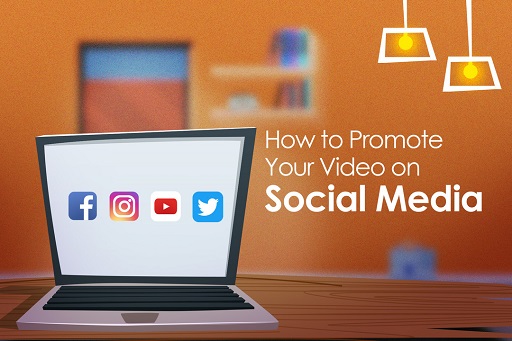 Promote Your Videos on Social Media