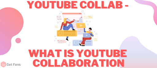 Collaborate with Other YouTubers
