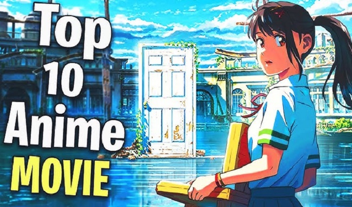 Top 10 Anime Movies Top 10 Anime Movies